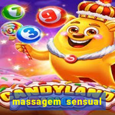 massagem sensual novo hamburgo